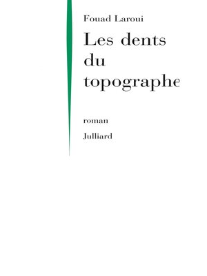 cover image of Les Dents du topographe